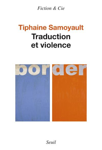 Emprunter Traduction et violence livre