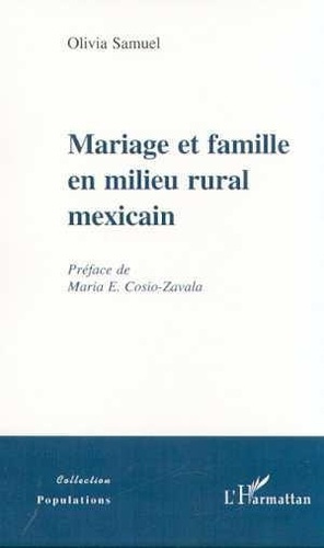 Emprunter Mariage et famille en milieu rural mexicain livre
