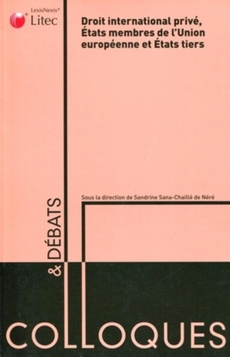Emprunter Droit international privé. Etats membres de l'Union européenne et Etats tiers livre