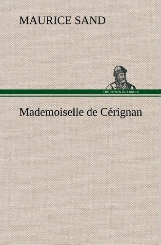 Emprunter Mademoiselle de Cérignan livre