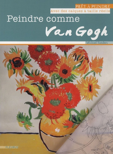 Emprunter Peindre comme Van Gogh livre