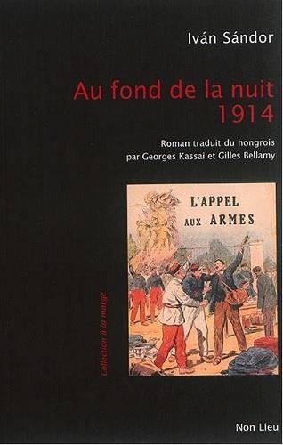 Emprunter Au fond de la nuit 1914 livre
