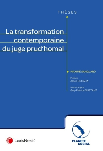 Emprunter La transformation contemporaine du juge prud'homal livre