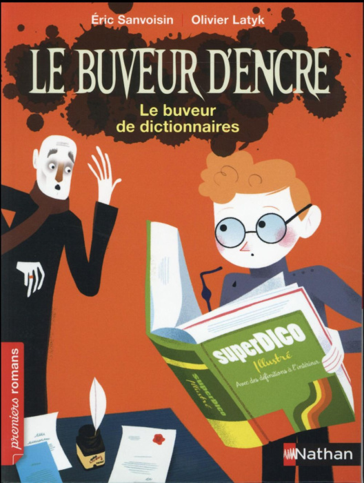 Emprunter Le buveur d'encre : Le buveur de dictionnaires livre