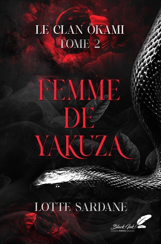 Emprunter Le clan Okami/02/Femme de yakuza livre