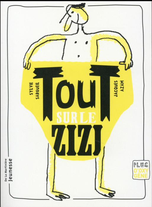 Emprunter Tout sur le zizi livre