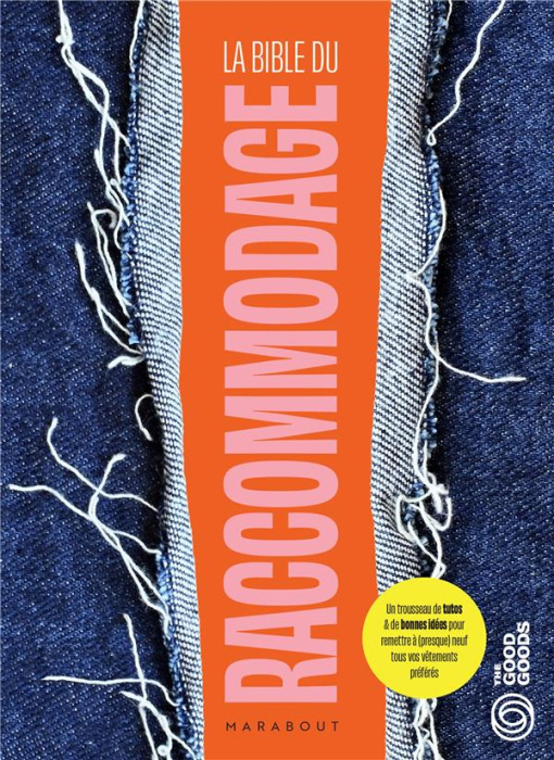 Emprunter La bible du raccommodage livre