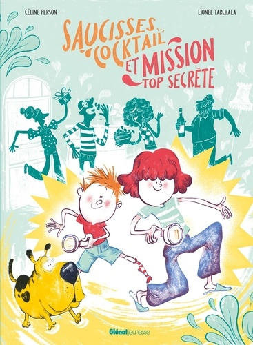 Emprunter Saucisses cocktail et mission top secrète livre