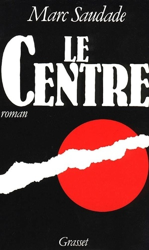 Emprunter Le Centre livre