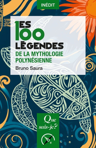 Emprunter Les 100 légendes de la mythologie polynésienne livre