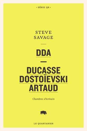 Emprunter DDA - Ducasse, Dostoïevski, Artaud livre