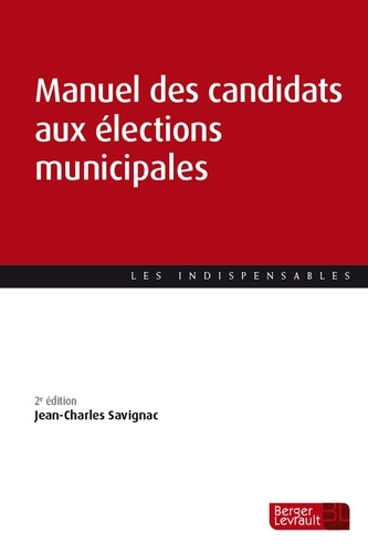 Emprunter Manuel des candidats aux élections municipales. 2e édition livre