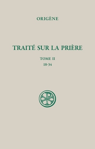 Emprunter La prière. Tome 2 livre