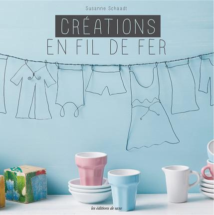 Emprunter Créations en fil de fer livre