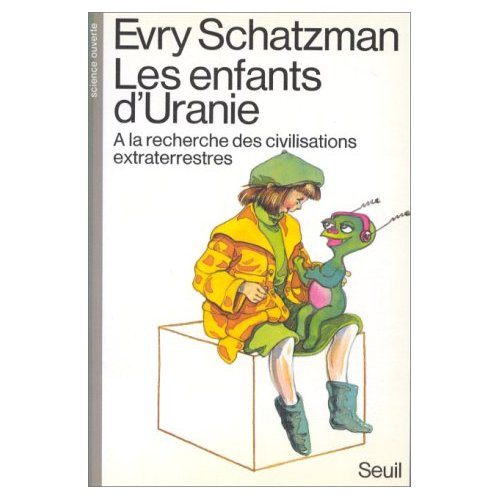 Emprunter Les Enfants d'Uranie. À la recherche des civilisations extraterrestres livre