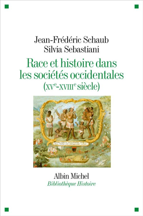 Emprunter Race et histoire dans les sociétés occidentales (XV-XVIIIe siècle) livre