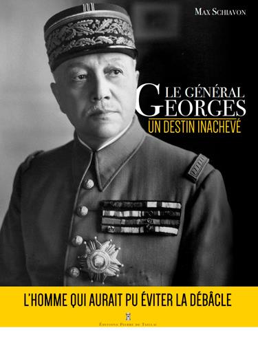 Emprunter Le général Georges. Un destin inachevé livre