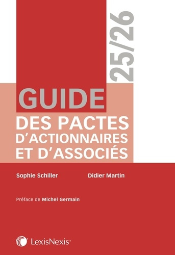 Emprunter Guide des pactes d'actionnaires et d'associés. Edition 2025-2026 livre