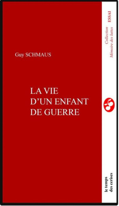 Emprunter Vie d'un enfant de la guerre livre