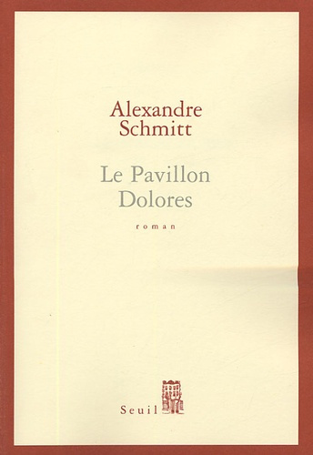 Emprunter Le pavillon Dolores livre