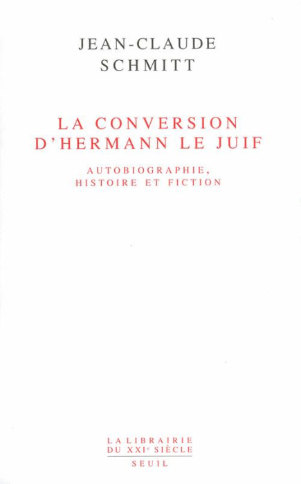 Emprunter La conversion d'Hermann le juif. Autobiographie, histoire et fiction livre