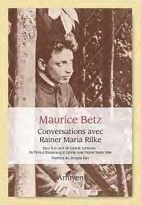 Emprunter Conversations avec Rainer Maria Rilke. Suivi de De Paris à Strasbourg et Colmar avec Rainer Maria Ri livre