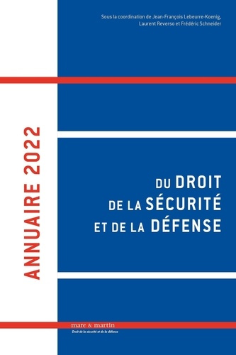 Emprunter Annuaire 2022 du droit de la sécurité et de la défense livre