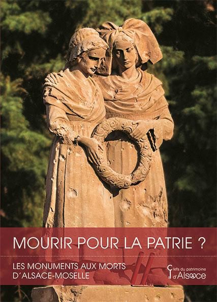Emprunter Mourir pour la patrie ? Les monuments aux morts d'Alsace-Moselle livre