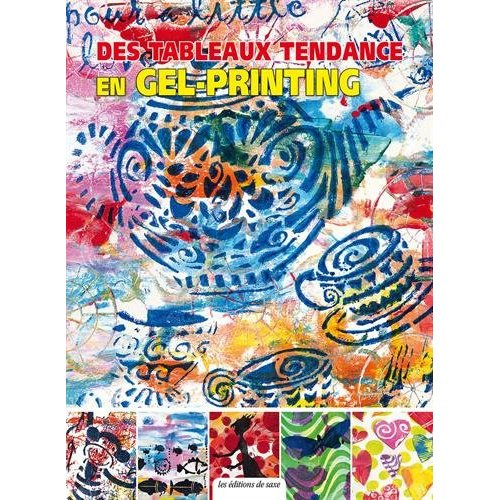 Emprunter Des tableaux tendance en gel-printing livre