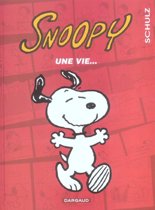 Emprunter Snoopy Tome 37 : Une vie... livre
