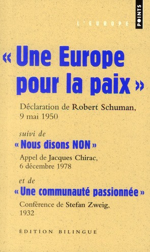 Emprunter Une Europe pour la paix suivi de Nous disons non et Une communauté passionnée livre