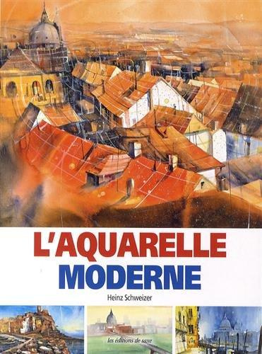Emprunter L'aquarelle moderne livre