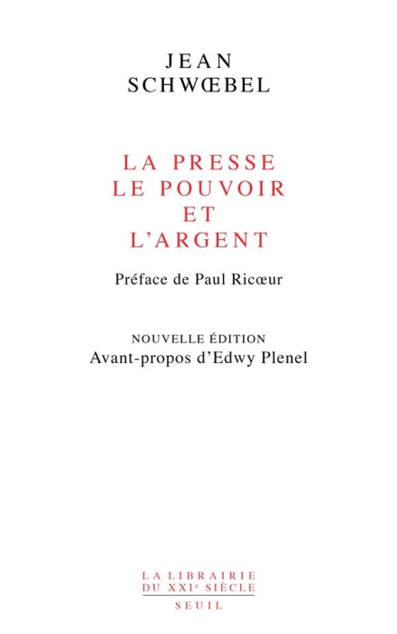 Emprunter La presse, le pouvoir et l'argent. 2e édition livre