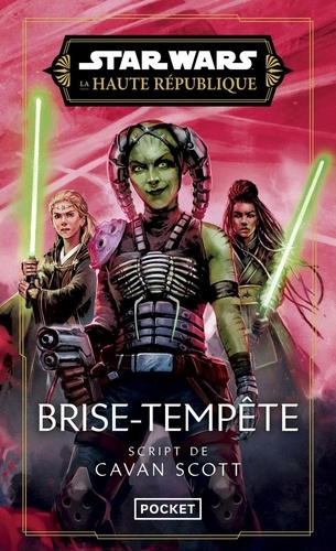 Emprunter Star Wars - La Haute République Phase III Tome 3 : Brise-Tempête livre