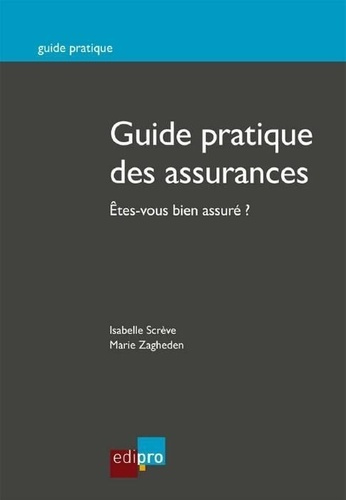 Emprunter Guide pratique des assurances livre