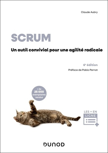 Emprunter Scrum. Un outil convivial pour une agilité radicale, 6e édition livre
