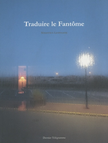 Emprunter Traduire le fantome livre