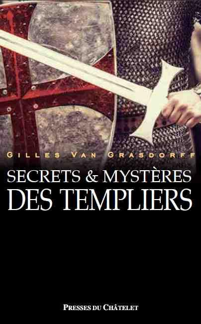 Emprunter Secrets et mystères des Templiers livre
