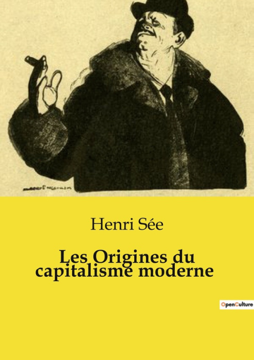 Emprunter Les Origines du capitalisme moderne livre