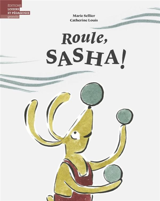 Emprunter Roule, Sasha ! livre