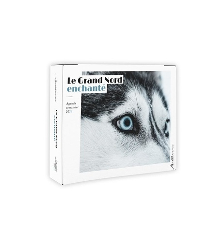Emprunter Agenda semainier Le Grand Nord enchanté. Edition 2026 livre