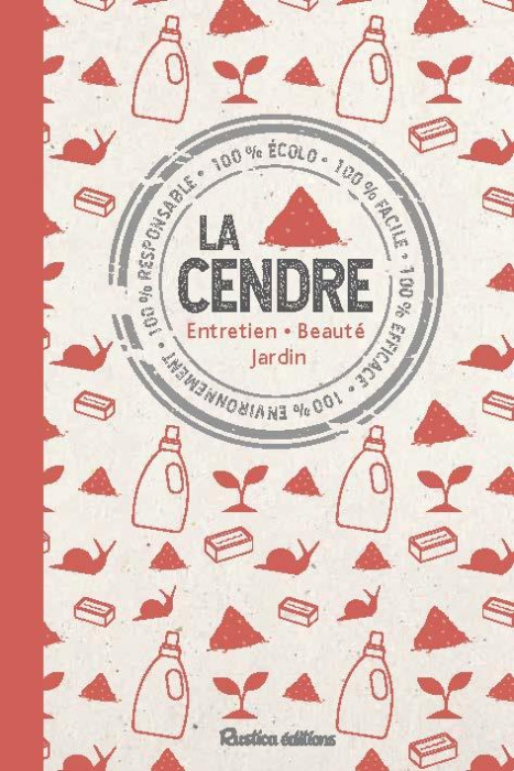 Emprunter La cendre. Maison - Jardin - Beauté livre