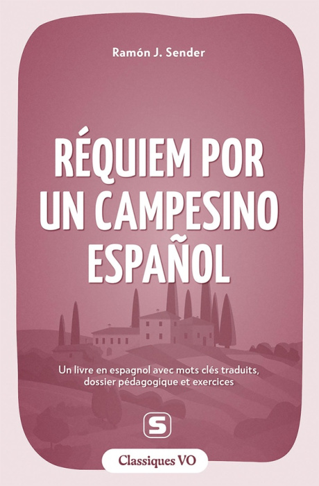 Emprunter CLASSIQUES - REQUIEM POR UN CAMPESINO ESPANOL - UN LIVRE EN ESPAGNOL AVEC MOTS CLES TRADUITS, DOSSIE livre