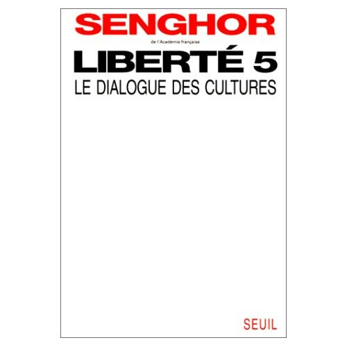 Emprunter Liberté Tome 5 : Le dialogue des cultures livre