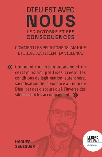 Emprunter Dieu est avec nous ! Le 7 octobre et ses conséquences. Comment les religions islamique et juive just livre