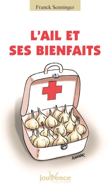 Emprunter L'ail et ses bienfaits livre