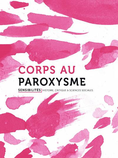 Emprunter Sensibilités N° 3 : Corps au paroxysme livre