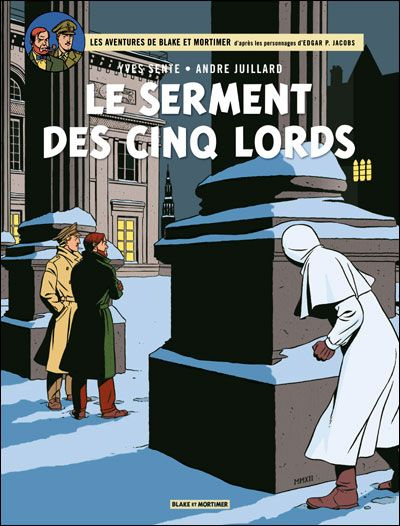 Emprunter Les aventures de Blake et Mortimer Tome 21 : Le serment des cinq lords livre