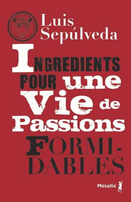 Emprunter Ingrédients pour une vie de passions formidables livre