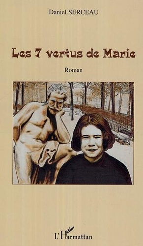 Emprunter Les 7 vertus de Marie. Roman livre